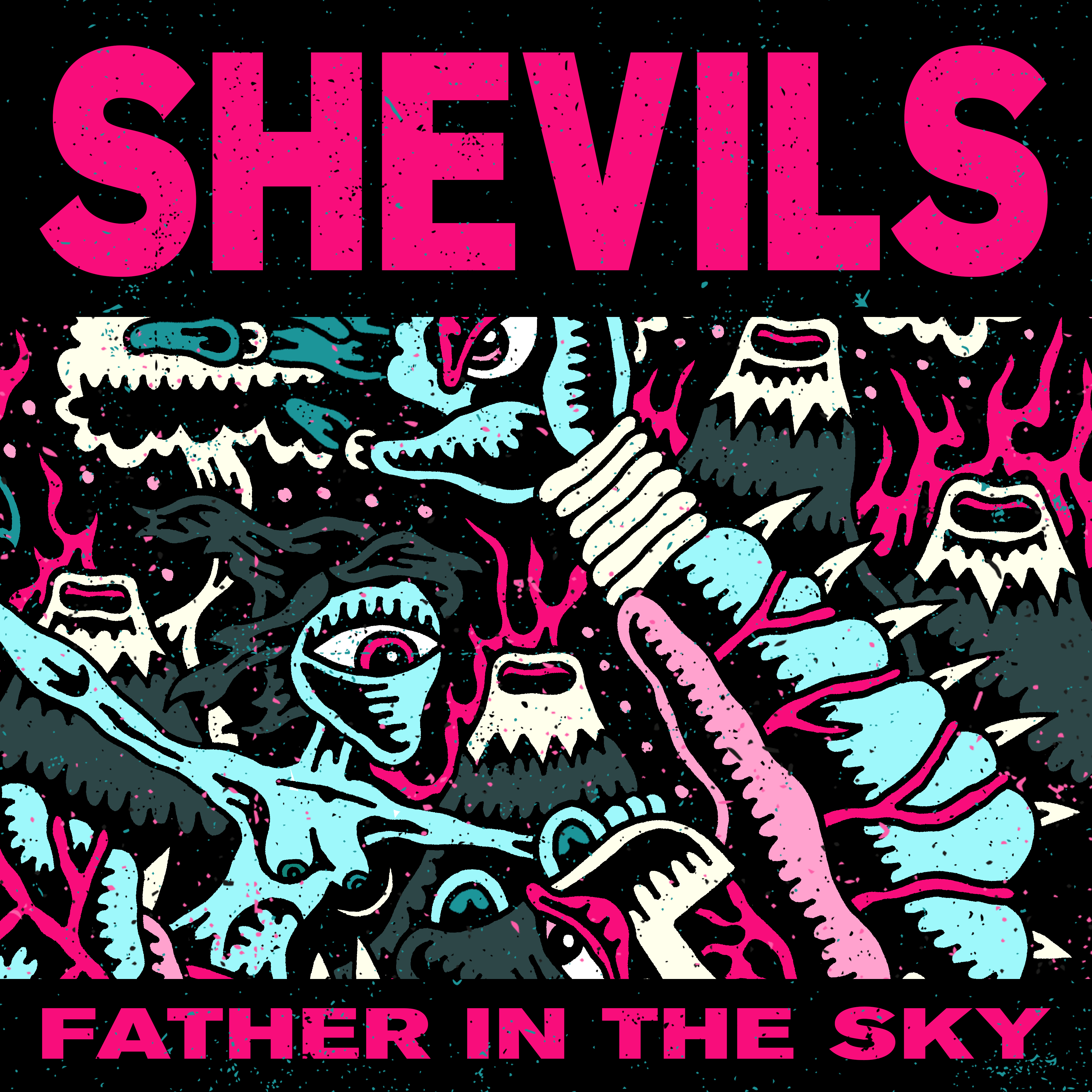 Shevils – Father in the Sky